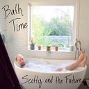 Scotty and The Future - Wishin On You