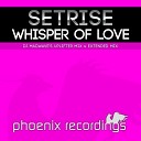 Setrise ft Milly Mae - Whisper Original Mix