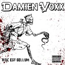 Damien Voxx - Pay No Mind