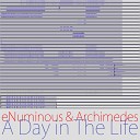 eNuminous Archimedes - A Day in the Life