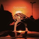 Quietmind - We Have Just Only Begun