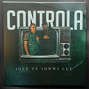 Igle feat Jowwi Lee - Controla