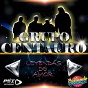 Grupo Centauro - Condena Perpetua