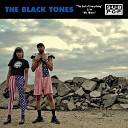 The Black Tones - The End of Everything