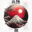 Lil Eva - E no go bad