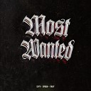 Juaner feat Akapone lou life 99 lil xavy - Most Wanted