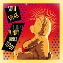Soul Speak - Funky Punky Junky Teddy