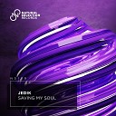 JEDIK - Saving My Soul