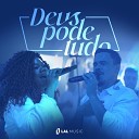 LAL MUSIC Denner Franco - Deus Pode Tudo
