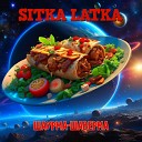 Sitka Latka - Шаурма шаверма