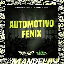 MC Vuiziki MC Luana SP DJ Dimba feat DJ… - Automotivo Fenix