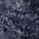 Lost In August - In the Darkest Corner of Your Attic