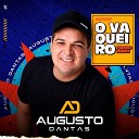 Augusto Dantas - Vaqueiro Bom