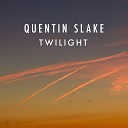 Quentin Slake - Twilight Original Mix