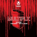 Ed 209 Multiply - You Know V I P Mix