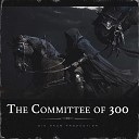 Die Naum Production - The Committee of 300