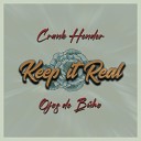 Crank Hender - Keep It Real