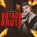 cl no beat feat mc jonny - Botada Bruta Remix
