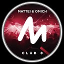 Mattei Omich - Club 8 Extended Mix