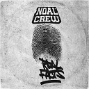 Noal Crew - El Peso de Su Ley