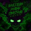 MC RD DJ Bill TRK DJ - Brazilian Phonk Sinistrao