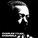Charles Tyler Ensemble - Three Spirits