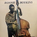 Ronnie Boykins - Dawn Is Evening Afternoon