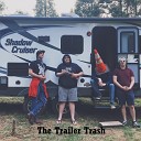 The Trailer Trash - Vodka and Crumpets