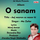 Mo Zafar - Aaj nazron se nazar ki Hindi Song