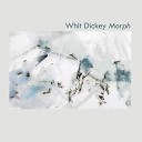 Whit Dickey feat Nate Wooley Matthew Shipp - Morph