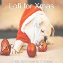 Lofi for Xmas - God Rest Ye Merry Gentlemen Christmas…