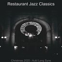 Restaurant Jazz Classics - Virtual Christmas The First Nowell