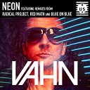 Vahn - Neon Blue on Blue remix