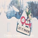 Classy Christmas Music - It Came Upon a Midnight Clear Christmas