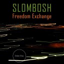 Slombosh - Welcome
