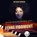Jam Room feat Lynne Fiddmont - Never Really Known Love