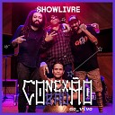Conex o Ba Showlivre - Funk do Ba Ao Vivo