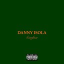 Danny Isola - Scarface