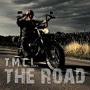 T M C L - The Road