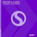Heaven Alone - Cosmic Journey Extended Mix