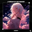 0kBonny - A Dream in the Heaven