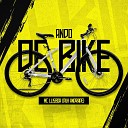 MC LLISBOA DJ DUH ANDRADE - Ando de Bike