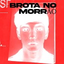 DJ Colombo feat MC GW - Brota no Morr o