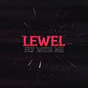 lewel - Лети со мной