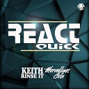 Keith Rinse it Marvellous Cain - React