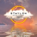 Staylon - Going Wrong