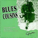 Blues Cousins - The Thrill Is Gone