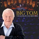 Big Tom - Back to Castleblayney Live