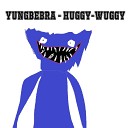 YungBebra - Huggy Wuggy