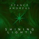 Stance Andreas - Shine Bright